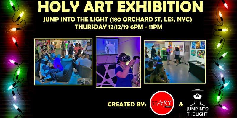 Holy Art Exhibition - art, performance and technology